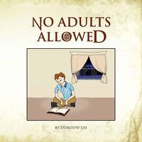 Cover image for No Adults Allowed