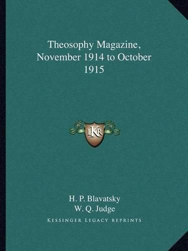 Theosophy Magazine, November 1914 to October 1915