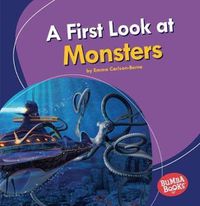 Cover image for A First Look at Monsters