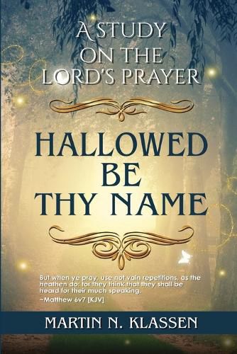 Cover image for Hallowed Be Thy Name