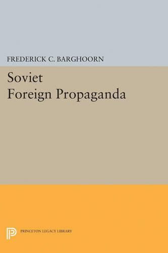 Cover image for Soviet Foreign Propaganda