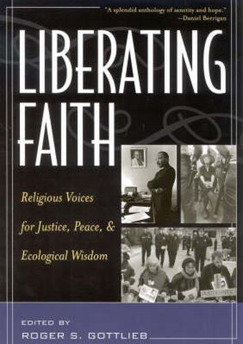 Liberating Faith: Religious Voices for Justice, Peace, and Ecological Wisdom