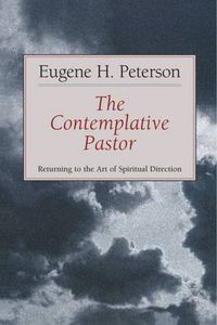 Cover image for Contemplative Pastor: Returning to the Art of Spiritual Direction