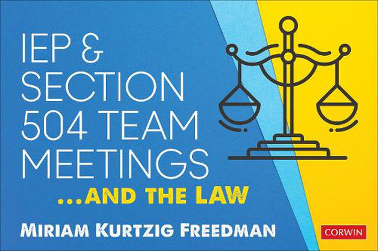 Cover image for IEP and Section 504 Team Meetings...and the Law