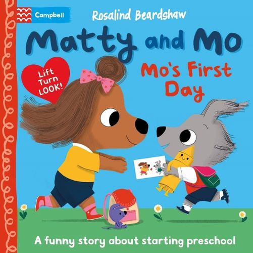 Cover image for Matty and Mo: Mo's First Day