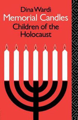 Cover image for Memorial Candles: Children of the Holocaust