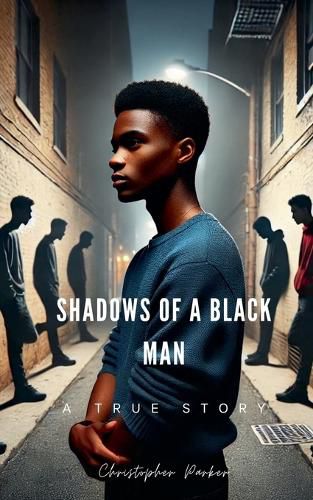 Cover image for Shadows Of A Black Man