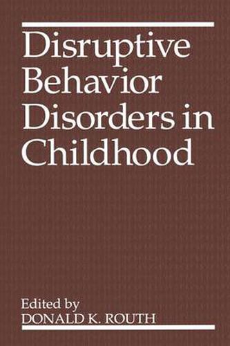 Cover image for Disruptive Behavior Disorders in Childhood