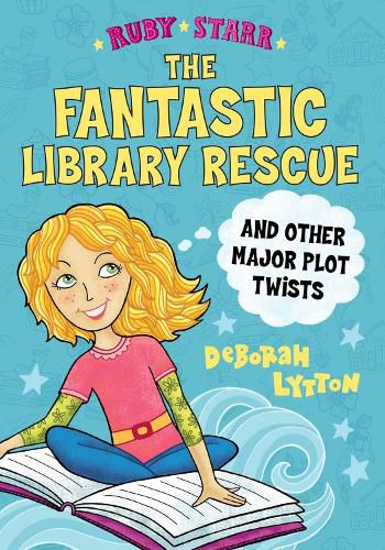 Cover image for The Fantastic Library Rescue and Other Major Plot Twists