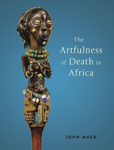 Cover image for The Artfulness of Death in Africa