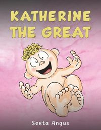 Cover image for Katherine the Great