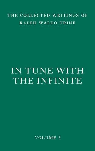 Cover image for In Tune with the Infinite: Fullness of Peace, Power, and Plenty