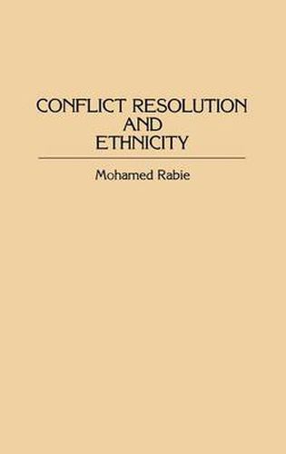 Cover image for Conflict Resolution and Ethnicity