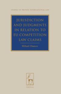 Cover image for Jurisdiction and Judgments in Relation to EU Competition Law Claims