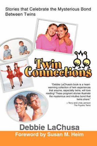 Cover image for Twin Connections: Stories That Celebrate the Mysterious Bond Between Twins