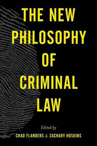 Cover image for The New Philosophy of Criminal Law