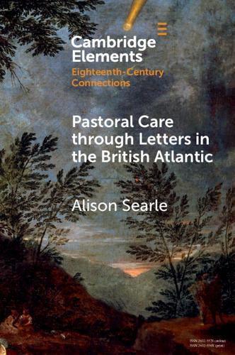 Cover image for Pastoral Care through Letters in the British Atlantic