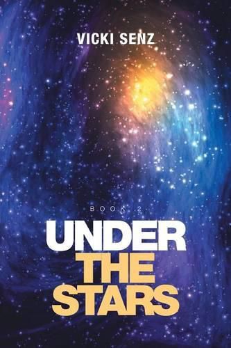 Cover image for Under the Stars: Book 2