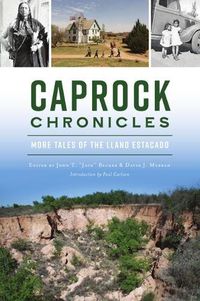 Cover image for Caprock Chronicles: More Tales of the Llano Estacado