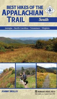 Cover image for Best Hikes of the Appalachian Trail: South