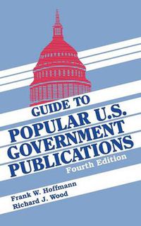 Cover image for Guide to Popular U.S. Government Publications, 1992-1995