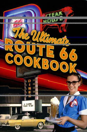 Cover image for The Ultimate Route 66 Cookbook