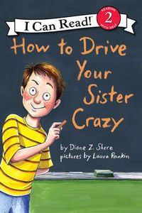 Cover image for How to Drive Your Sister Crazy