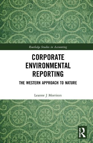 Cover image for Corporate Environmental Reporting: The Western Approach to Nature