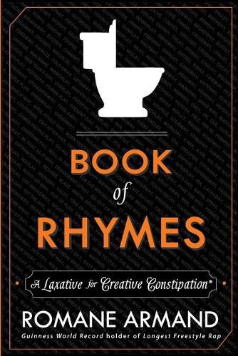 Cover image for Book of Rhymes: A Laxative for Creative Constipation