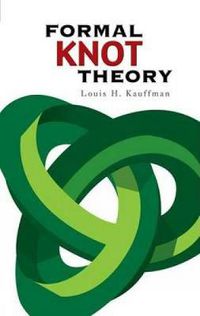 Cover image for Formal Knot Theory