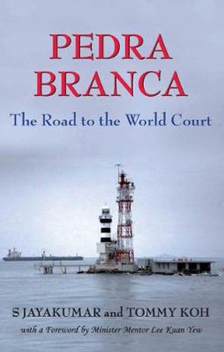 Cover image for Pedra Branca: The Road to the World Court