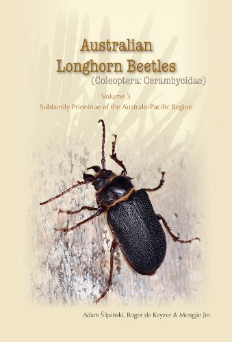 Cover image for Australian Longhorn Beetles (Coleoptera: Cerambycidae) Volume 3