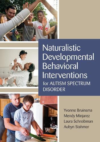 Cover image for Naturalistic Developmental Behavioral Interventions for Autism Spectrum Disorder