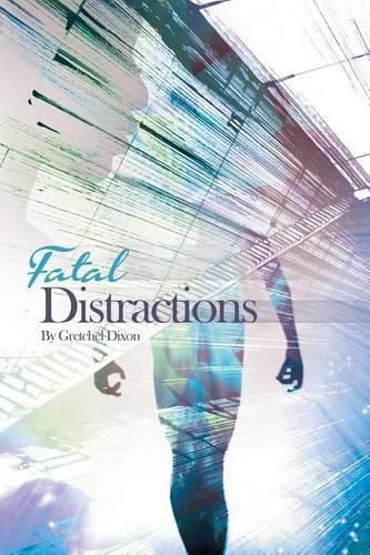 Cover image for Fatal Distractions