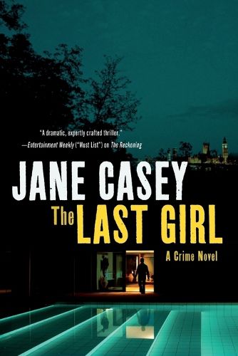 Cover image for The Last Girl: A Crime Novel