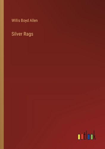 Silver Rags