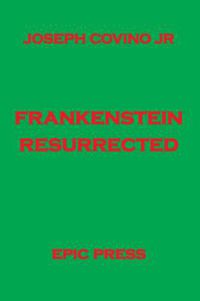 Cover image for Frankenstein Resurrected