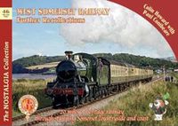 Cover image for West Somerset Railway Further Recollections