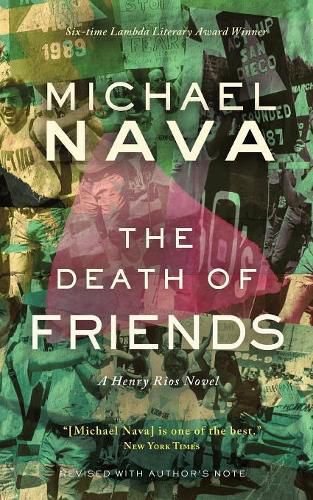 The Death of Friends: A Henry Rios Novel