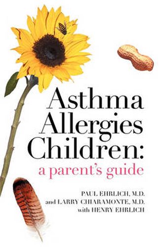 Cover image for Asthma Allergies Children: A Parent's Guide