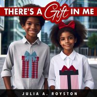 Cover image for There's a Gift in Me