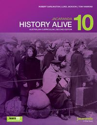 Cover image for Jacaranda History Alive 10 Australian Curriculum 2e learnON & Print