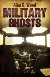 Cover image for Military Ghosts