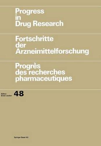 Progress in Drug Research / Fortschritte der Arzneimittelforschung / Progres des recherches pharmaceutiques