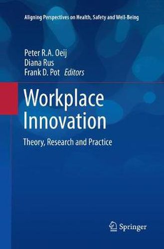 Cover image for Workplace Innovation: Theory, Research and Practice