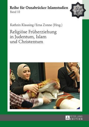 Cover image for Religioese Frueherziehung in Judentum, Islam Und Christentum