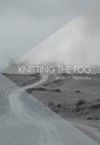 Cover image for Knitting The Fog