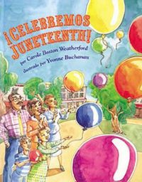 Cover image for !Celebremos Juneteenth!