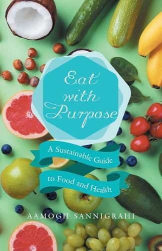 Cover image for Eat with Purpose