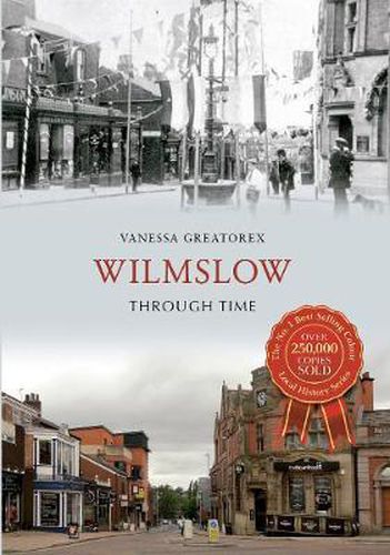 Cover image for Wilmslow Through Time